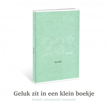 geluk zit in een klein boekje Bas Poell