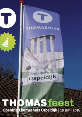 opening van Thomashuis Ospeldijk