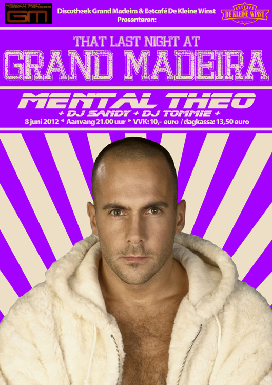 Mental Theo bij Grand Madeira