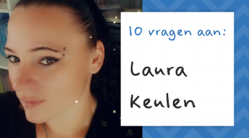 10 vragen aan: Laura Keulen #18